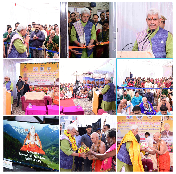 Lt Governor inaugurates Jagadguru Sri Ramanujacharya Saraswathi Bhandaram Digital Library and Sri Yadugiri Yathiraja Mutt Branch, Kashmir at Srinagar